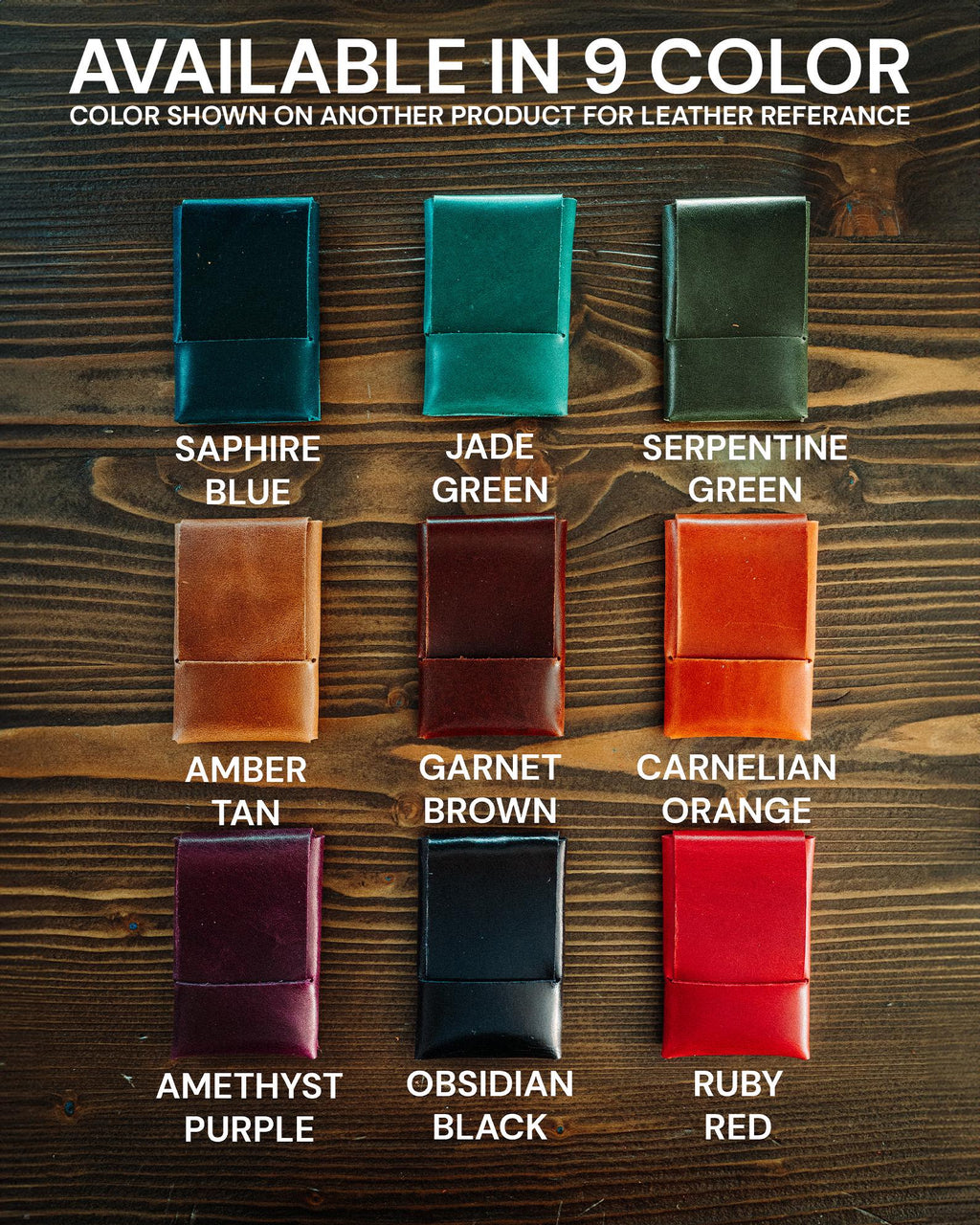 The Adventurer | Gloss leather colours: Saphire Blue, Jade Green, Serpentine Green, Amber Tan, Garnet Brown, Carnelian Orange, Amethyst Purple, Obsidian Black, Ruby Red
