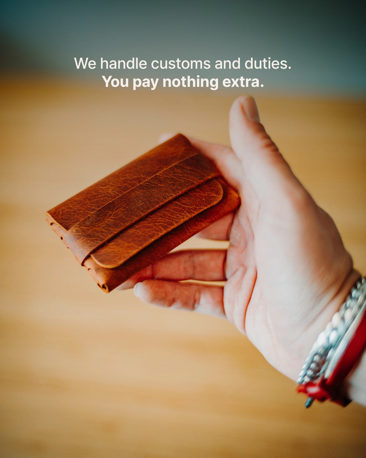 The Duo - We handle customs and duties. You pay nothing extra.