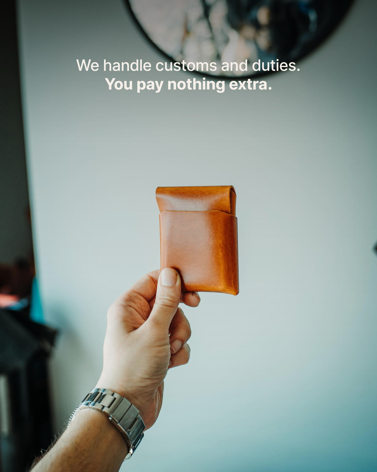 The Nomad | Glossy Edition - We handle customs and duties. You pay nothing extra.